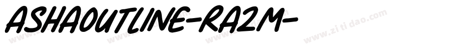 Ashaoutline-RA2M字体转换