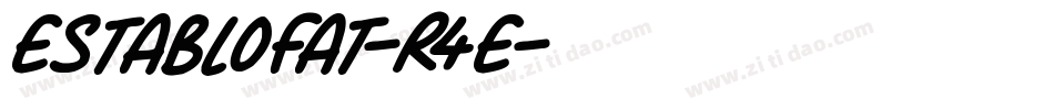 Establofat-R4e字体转换