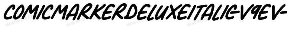 ComicMarkerDeluxeItalic-V9EV字体转换