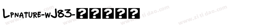Lpnature-wJ83字体转换