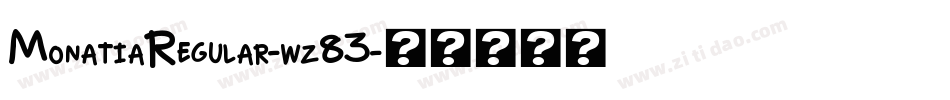 MonatiaRegular-wz83字体转换