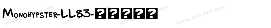 Monohypster-LL83字体转换