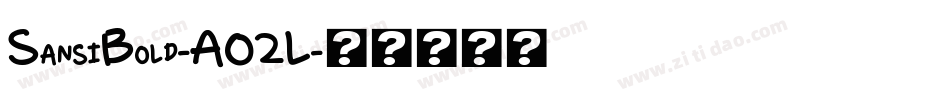 SansiBold-AO2L字体转换