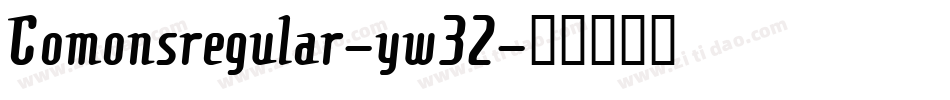 Comonsregular-yw32字体转换