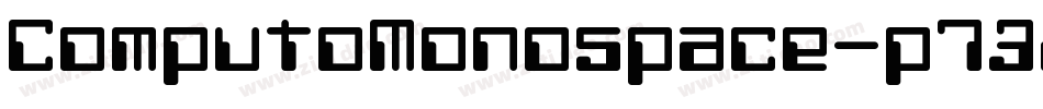 ComputoMonospace-p73xO字体转换
