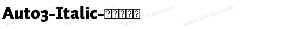 Auto3-Italic字体转换