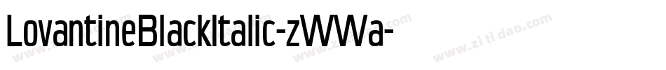 LovantineBlackItalic-zWWa字体转换