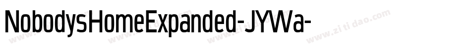 NobodysHomeExpanded-JYWa字体转换