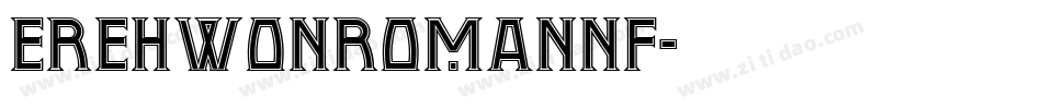ErehwonRomanNF字体转换