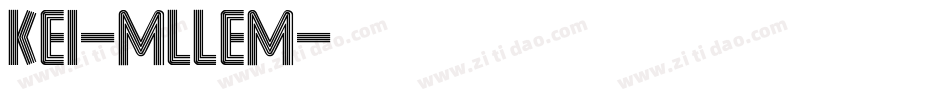 Kei-mLLEm字体转换