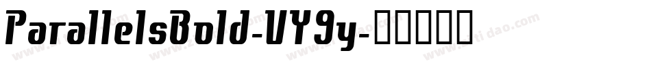ParallelsBold-VY9y字体转换