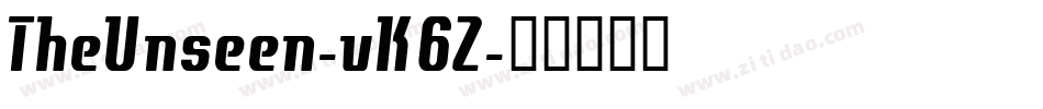 TheUnseen-vK6Z字体转换 TheUnseen-vK6Z字体转换