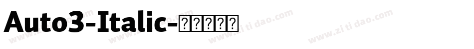 Auto3-Italic字体转换