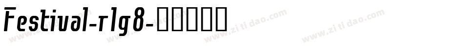 Festival-r1g8字体转换
