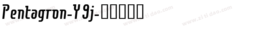 Pentagron-Y9j字体转换