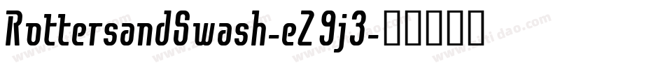RottersandSwash-eZ9j3字体转换