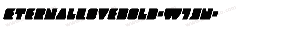 EternalLoveBold-W7Jn字体转换