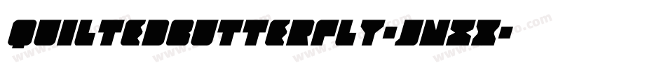 Quiltedbutterfly-JnXx字体转换