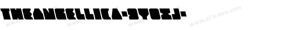 TheAngellica-9YoXj字体转换