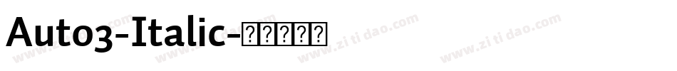 Auto3-Italic字体转换