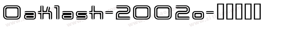 Oaklash-2OO2o字体转换