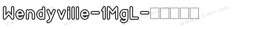 Wendyville-1MgL字体转换