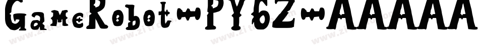 GameRobot-PY6Z字体转换