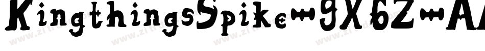 KingthingsSpike-9X6Z字体转换 KingthingsSpike-9X6Z字体转换