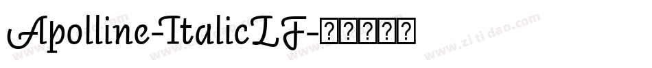 Apolline-ItalicLF字体转换