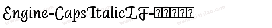 Engine-CapsItalicLF字体转换