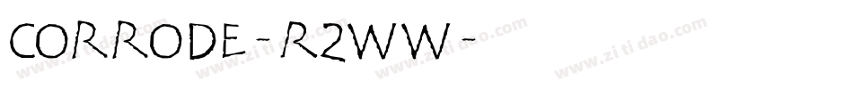 Corrode-R2WW字体转换