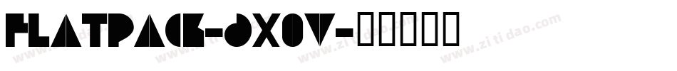 Flatpack-6x0v字体转换