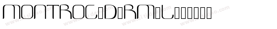 Montroc3D-rM2L字体转换 Montroc3D-rM2L字体转换