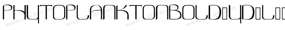 PhytoplanktonBold-YD2L字体转换 PhytoplanktonBold-YD2L字体转换