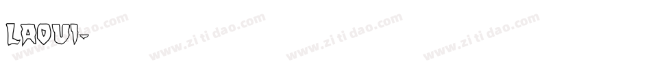LAOUI字体转换