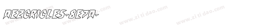Aezcricles-8e7A字体转换