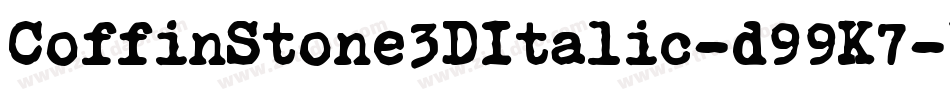 CoffinStone3DItalic-d99K7字体转换