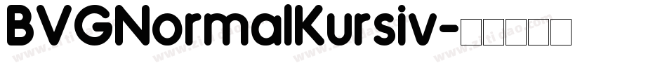 BVGNormalKursiv字体转换