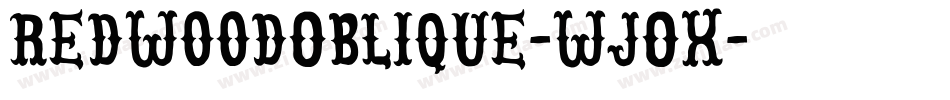 RedwoodOblique-wjOx字体转换