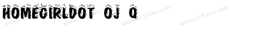 Homegirldot-oj5q字体转换