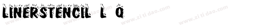 Linerstencil-L5q3字体转换 Linerstencil-L5q3字体转换