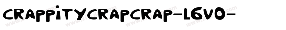 CrappityCrapCrap-l6V0字体转换