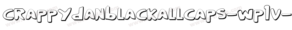 Crappydanblackallcaps-Wp1V字体转换