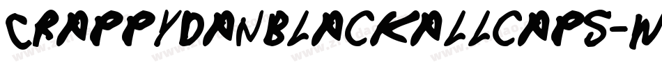 Crappydanblackallcaps-Wp1V字体转换