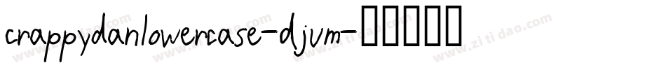 Crappydanlowercase-DJvm字体转换