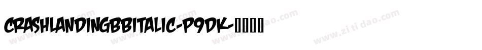 CrashlandingbbItalic-p9dK字体转换