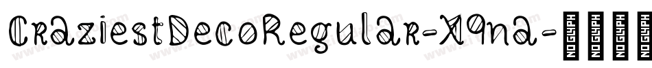 CraziestDecoRegular-X9na字体转换