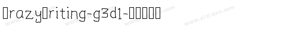 CrazyWriting-g3d1字体转换