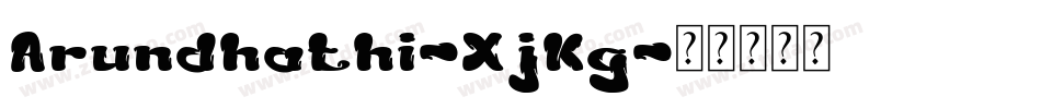 Arundhathi-XjKg字体转换