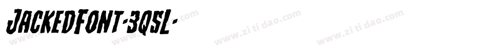 JackedFont-3q5L字体转换